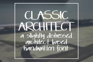 Classic Architect: A Strategic Handwritten Font for Purpose-Driven Design