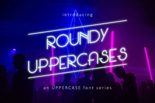Roundy Uppercases: A Glamorous All-Caps Font